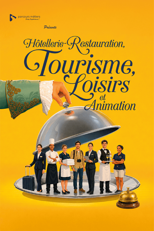 Hôtellerie-Restauration, Tourisme, Loisirs et Animation