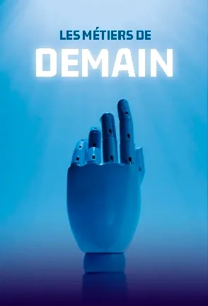 Les métiers de demain