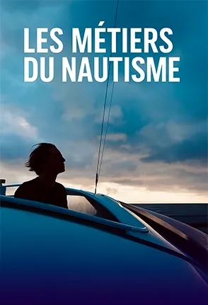 Les métiers du nautisme